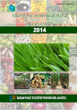 Statistik Hortikultura DKI Jakarta 2015