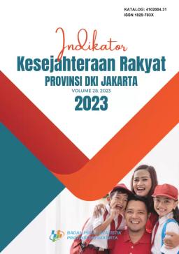 Welfare Indicators Of DKI Jakarta Province 2023