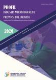 Profil Industri Mikro Kecil Provinsi DKI Jakarta 2020