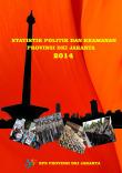 Statistik Politik Dan Keamanan Provinsi DKI Jakarta 2014