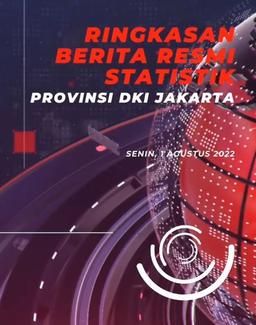 Resume Berita Resmi Statistik 1 Agustus 2022