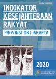 Indikator Kesejahteraan Rakyat Provinsi DKI Jakarta 2020