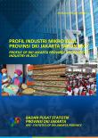 Profile of DKI Jakarta Province Micro-Small Industry in 2017