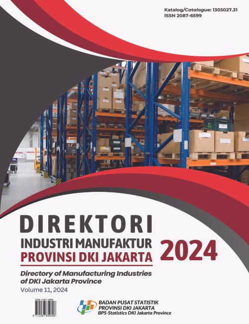 Directory of Manufacturing Industry of DKI Jakarta Province 2024