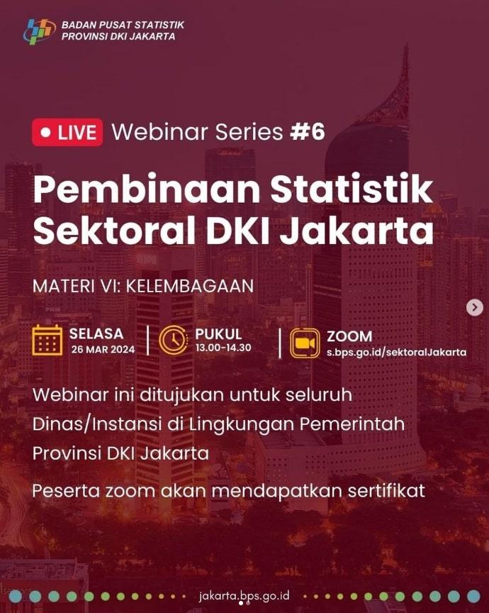 Webinar Series Pembinaan Statisik Sektoral Series #6