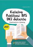 Katalog Publikasi BPS Provinsi DKI Jakarta 2017