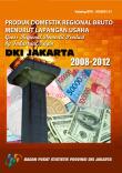 Regional Income Of DKI Jakarta By Industrial Of Origin 2008-2012