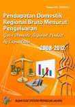 PDRB DKI Jakarta Menurut Pengeluarannya 2008-2012