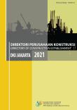 Directory of Construction Companies of DKI Jakarta Province 2021