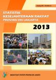 Statistik Kesejahteraan Rakyat Dki Jakarta 2013