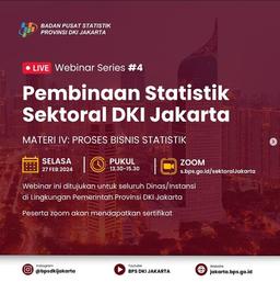 Webinar Series Pembinaan Statisik Sektoral Series #4