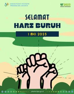 Selamat Hari Buruh 1 Mei 2023