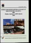 Indikator Kesejahteraan Rakyat Provinsi Dki Jakarta 2006