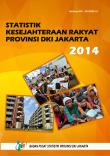 Statistik Kesejahteraan Rakyat Provinsi Dki Jakarta 2014