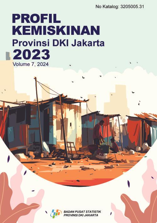 Poverty Pofile of DKI Jakarta Province 2023