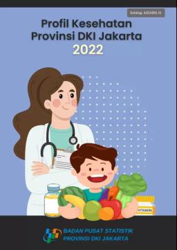 Health Profile Of DKI Jakarta Province 2022