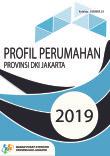 Profil Perumahan Provinsi DKI Jakarta 2019