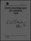 Statistik Kesejahteraan Rakyat DKI Jakarta 1999