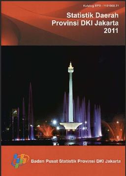 Regional Statistics Of DKI Jakarta Province 2011