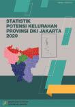 Statistik Potensi Kelurahan Provinsi DKI Jakarta Tahun 2020