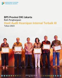 BPS Provinsi DKI Jakarta Raih Penghargaan Hasil Audit Kearsipan Internal Terbaik III Tahun 2023