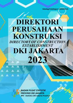 Directory Of Construction Establishment Of DKI Jakarta Province 2023