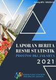 Laporan Berita Resmi Statistik Provinsi DKI Jakarta 2021