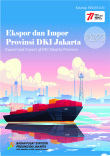 Ekspor dan Impor Provinsi DKI Jakarta 2021